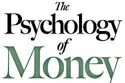 The Psychology of Money by Morgan Housel || Popular Personal-Finance