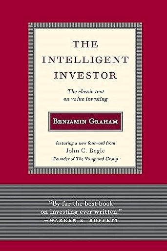 The Intelligent Investor by Benjamin Graham