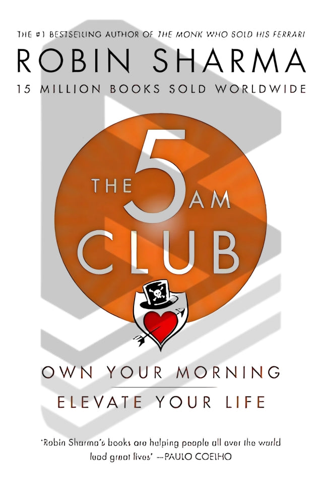 The 5AM Club: Own Your Morning | Elevate Your Life by #1 Robin Sharma 