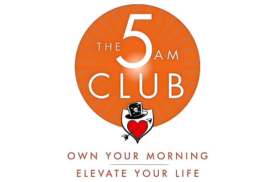 The 5AM Club: Own Your Morning | Elevate Your Life by #1 Robin Sharma 