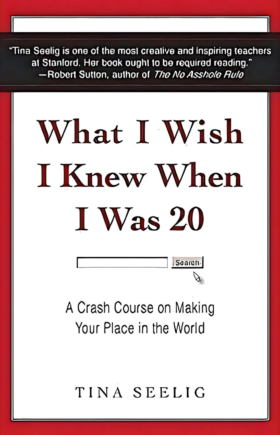 What I Wish I Knew When I Was 20 by Tina Seelig || Bestsellers