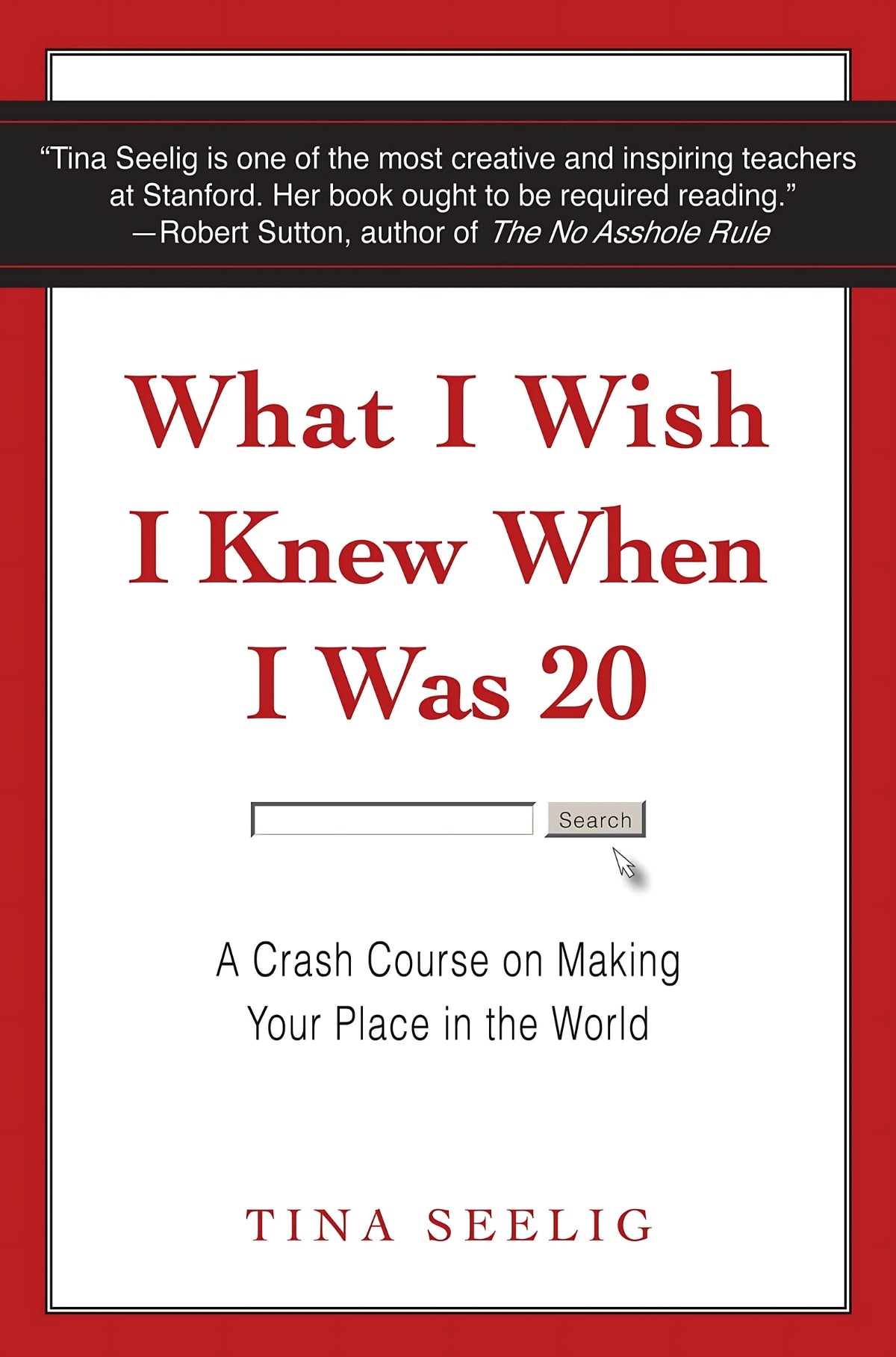 What I Wish I Knew When I Was 20 by Tina Seelig || Bestsellers