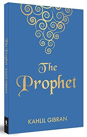 The Prophet by Khalil Gibran || Classic Poetic Literature Novels