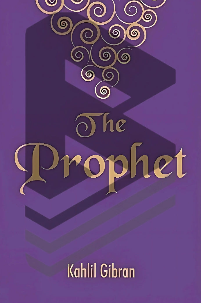 The Prophet by Khalil Gibran || Classic Poetic Literature Novels