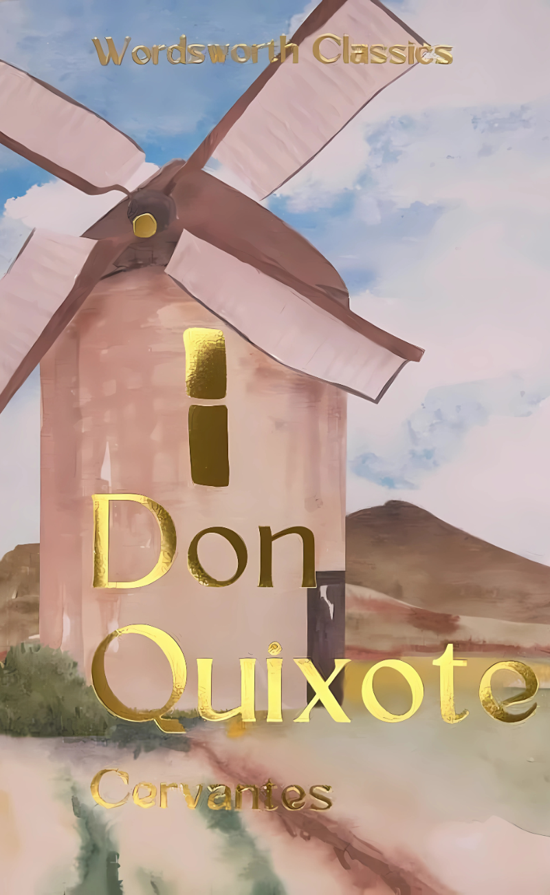 Don Quixote by Miguel de Cervantes || Classic Beloved Literature