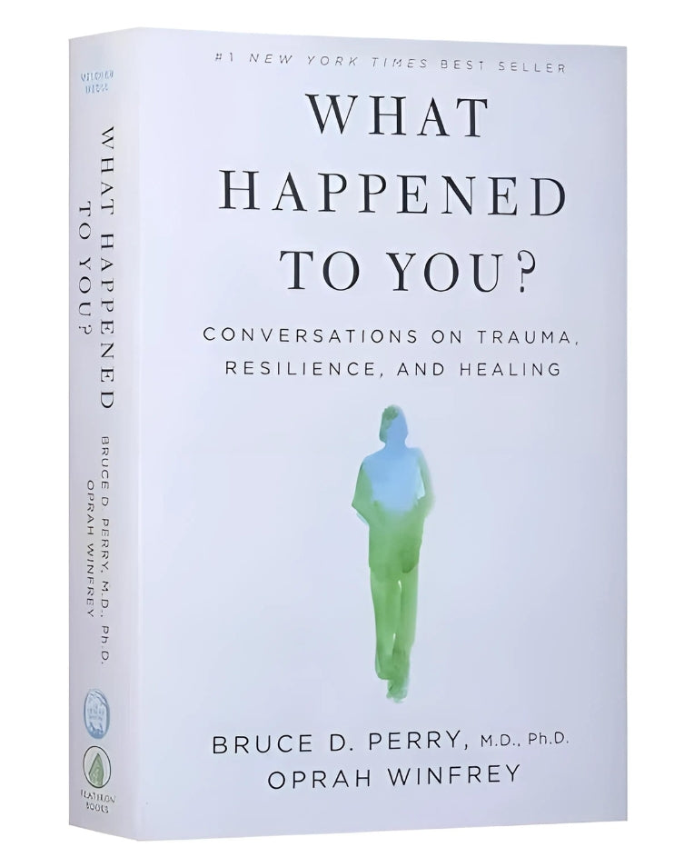 What Happened to You? by Oprah Winfrey Conversations on Trauma, Resilience, and Healing Paperback Book in English