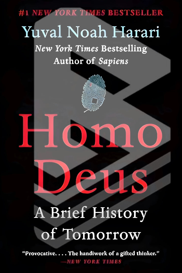 Homo Deus: A Brief History of Tomorrow by Yuval Noah Harari || Science