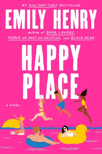 Book cover of 'Happy Place' by Emily Henry with illustrations of people in a pool on a pink background.