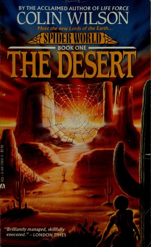 The Desert [Book-1]: Spider World | Colin Wilson