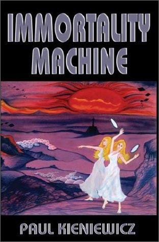 Immortality Machine by Paul Kieniewicz