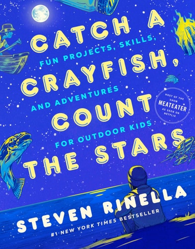 Book cover of 'Catch a Crayfish, Count the Stars' with a blue background and illustrations of a crayfish and person looking at stars.