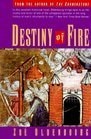Book cover of 'Destiny on Fire' with illustrations and text