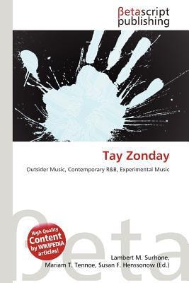 Tay Zonday | Lambert M. Surhone, Mariam T. Tennoe & Susan F. Henssonow