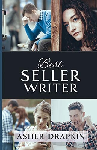 Book cover of 'Best Seller Writer' by Asher Drapkin with collage of people's faces.