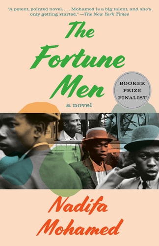 Book cover of 'The Fortune Men' by Nadifa Mohamed with images of men and text about the New York Times review.