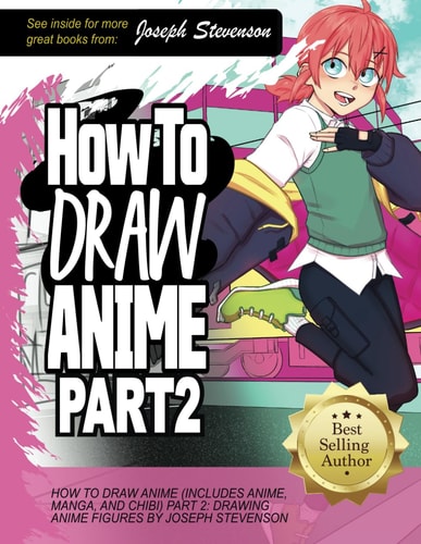 Book cover of 'How to Draw Anime Part 2' by Joseph Stevenson with an anime character on a pink background.