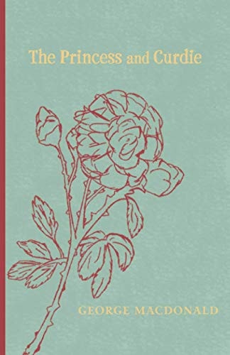 Book cover of 'The Princess and Curdie' by George MacDonald with a floral design on a light green background.
