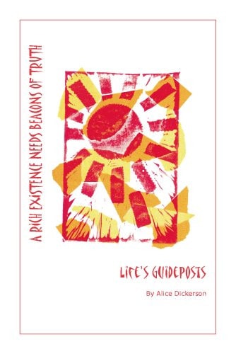 Life's Guideposts by Alice Dickerson