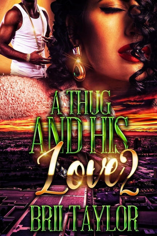 A Thug and His Love 2