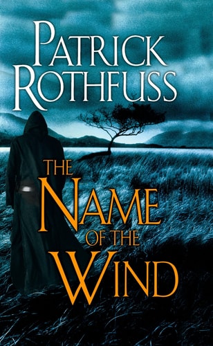Book cover of 'The Name of the Wind' by Patrick Rothfuss with a silhouette and tree in a landscape.