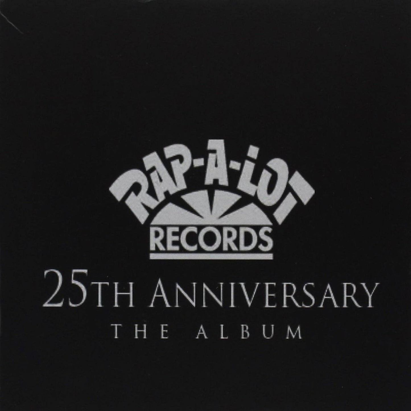 Rap-A-Lot Records - 25th Anniversary