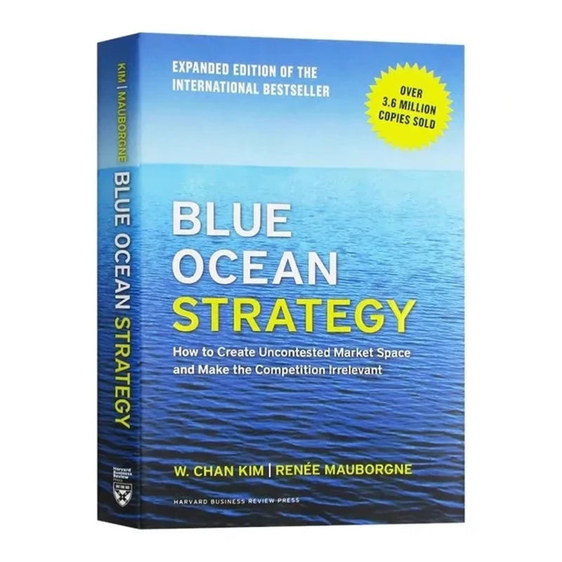 Blue Ocean Strategy by W. Chan Kim & Renée Mauborgne || Business-Books