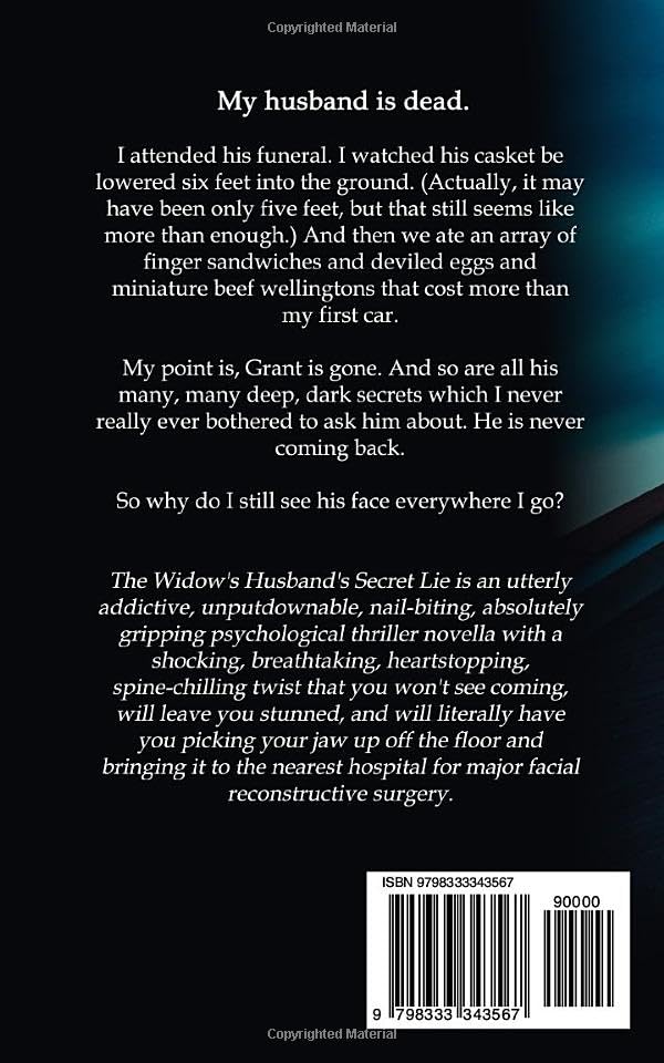 The Widow's Husband's Secret Lie: A Satirical Novella by Freida McFadden