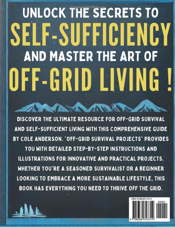 Off Grid Survival Projects: Practical Guides and DIY Solutions