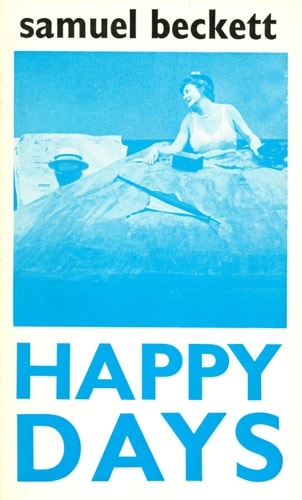 Happy Days by Samuel Beckett