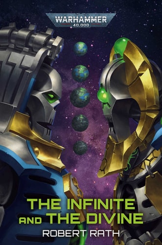 The Infinite and The Divine: Warhammer 40,000 | Robert Rath