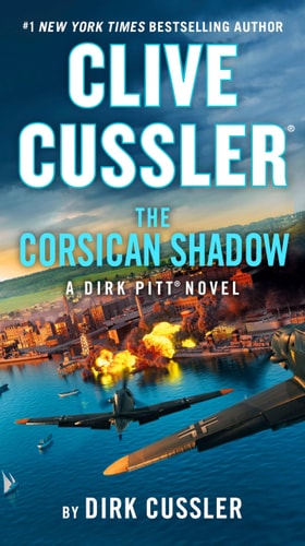 Clive Cussler [Dirk Pitt Adventure]: The Corsican Shadow | Dirk Cussler
