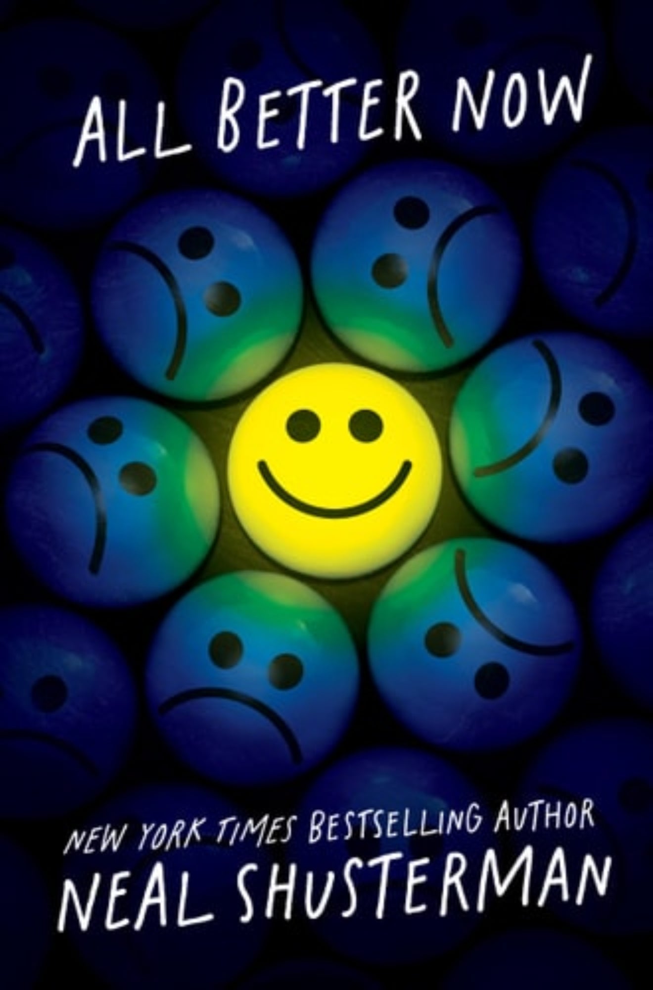 Book front cover of "All Better Now" by Neal Shusterman with a smiley face design and author's name.