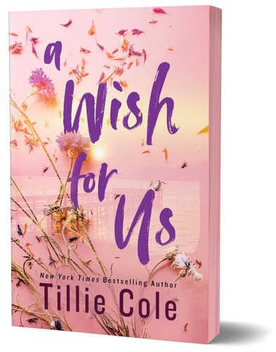 A Wish for Us: Deluxe Edition by Tillie Cole