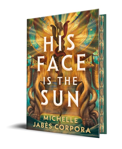 His Face Is the Sun: Throne of Khetara | Michelle Jabès Corpora