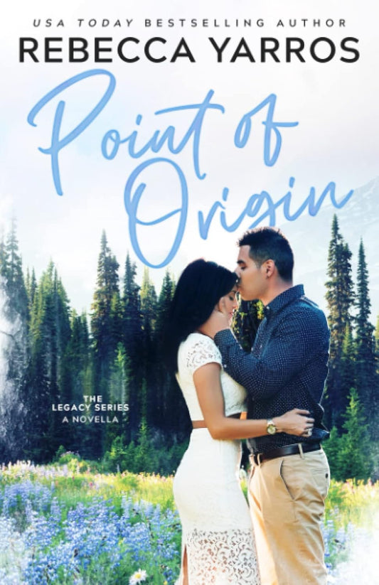 The book cover features a man and a woman embracing tenderly in an outdoor setting with trees and a clear sky in the background. The title 'Point of Origin' and the author's name 'Rebecca Yarros' are prominently displayed.