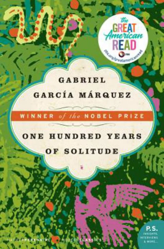 One Hundred Years of Solitude by Gabriel García Márquez || Literature