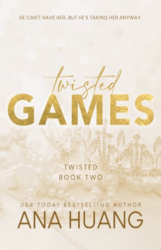 Twisted Games (Twisted, 2) by Ana Huang