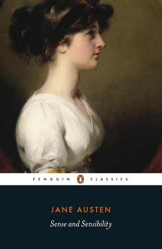 Sense and Sensibility: Penguin Classics by Jane Austen