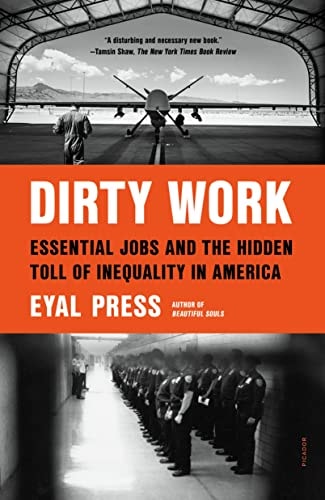 Dirty Work by Eyal Press
