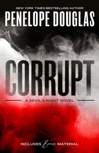 Corrupt: A Devil's Night Novel | Penelope Douglas
