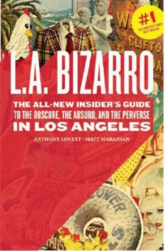 Book cover of 'L.A. Bizarro' with colorful graphics and text.