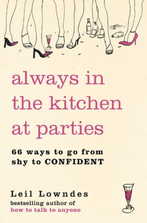 This image displays the cover of the book titled "Always in the Kitchen at Parties" by Leil Lowdnes. The cover design is simple yet engaging, featuring a light background with the title "Always in the Kitchen at Parties" prominently displayed in elegant, pink typography.