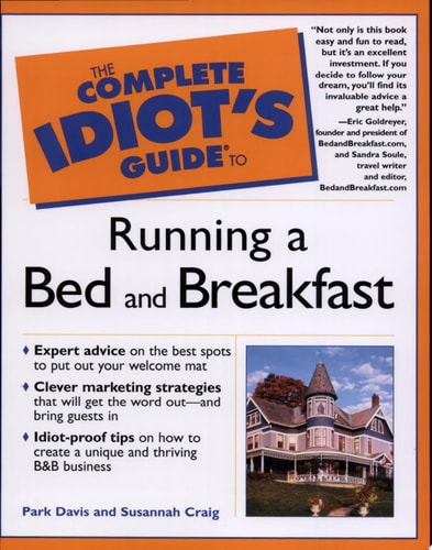 Book cover of 'The Complete Idiot's Guide to Running a Bed and Breakfast' with an orange and blue design.