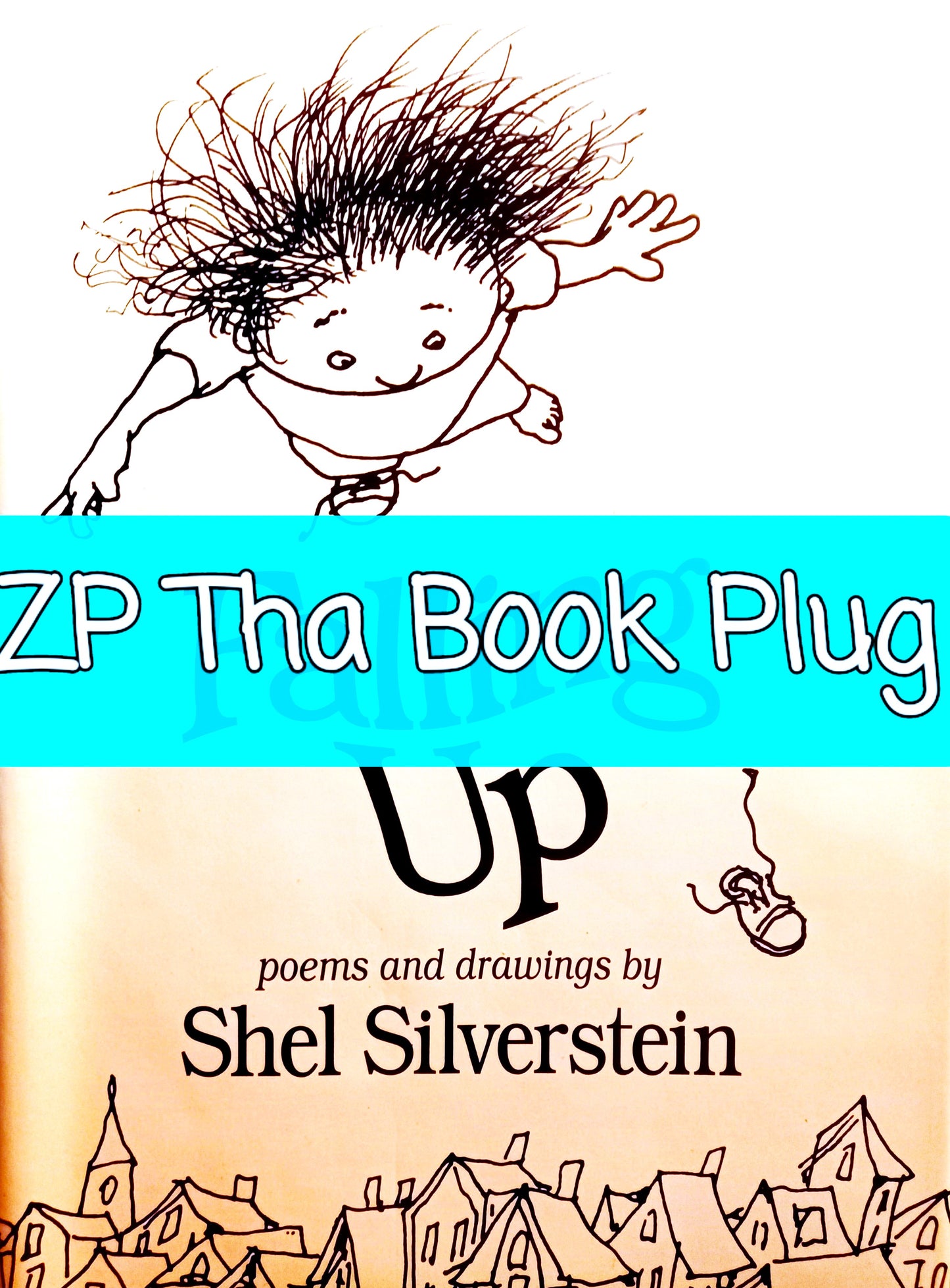 Falling Up: Poems and Drawings by Shel Silverstein