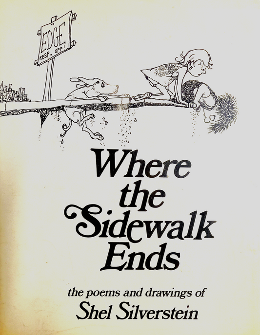Cover of the book 'Where the Sidewalk Ends' by Shel Silverstein, featuring illustrations and the title text.