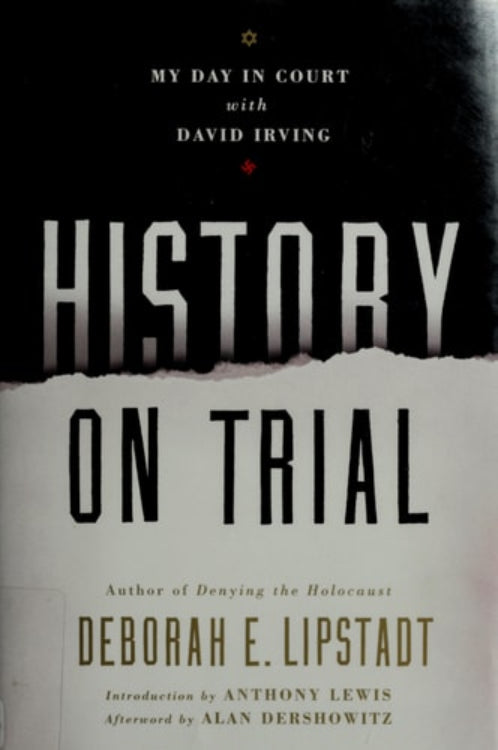 Book cover of 'History on Trial' by Deborah E. Lipstadt with a black and white design.