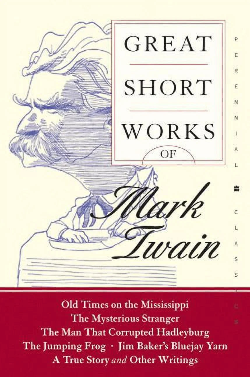 Cover of the book 'Great Short Works of Mark Twain' showing a sketch of Mark Twain's face.