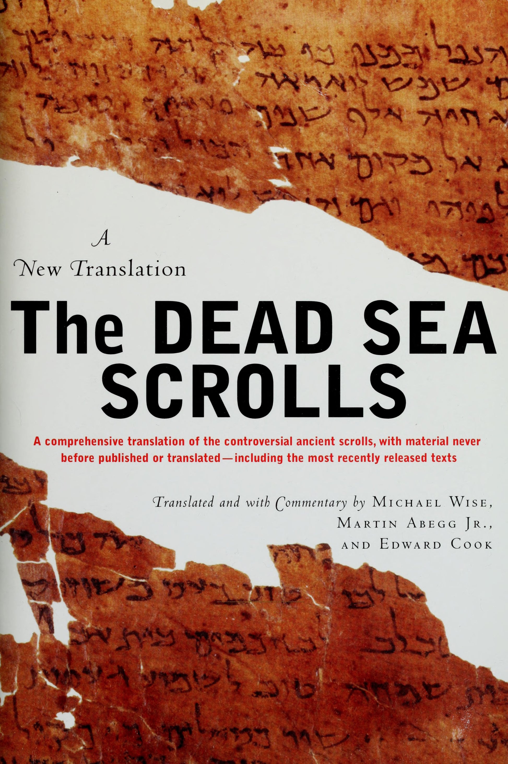 Book cover for 'The Dead Sea Scrolls: A New Translation' featuring a white central panel with large black title text and reddish-brown parchment fragments with black script at the top and bottom.