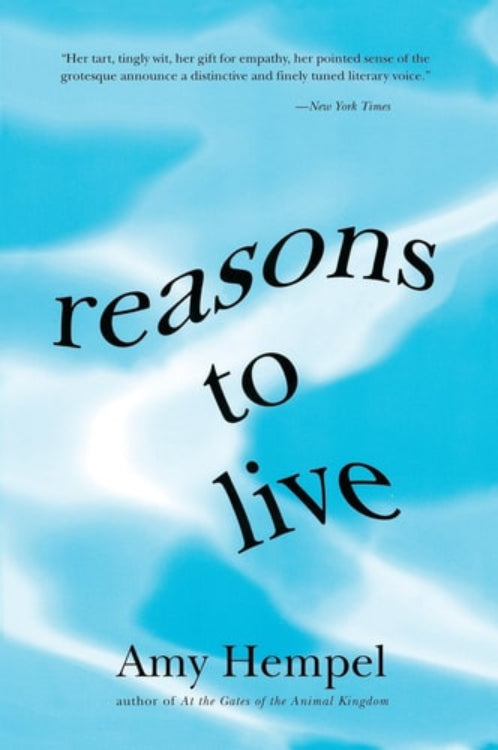 This image features the cover of the book "Reasons to Live" by Amy Hempel. The cover design is minimalist, utilizing a soft blue background with gentle white and gray patterns that create a serene, contemplative atmosphere.
