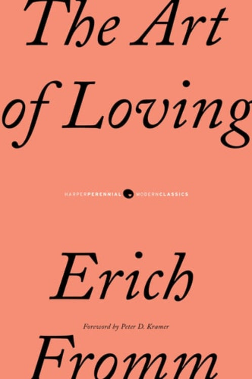 Book cover of 'The Art of Loving' by Erich Fromm with a pink background and black text.